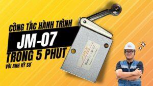 Công Tắc Hành Trình Khí Nén JM07: Giải Pháp Tối Ưu, Bền Bỉ Cho Hệ Thống Tự Động Hóa Công Nghiệp