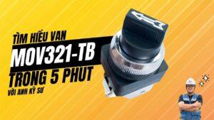 Van Tay Gạt Khí Nén PVN MOV321TB: Nhỏ Gọn, Dễ Lắp, Hoạt Động Ổn Định Cho Hệ Thống Tự Động Hóa