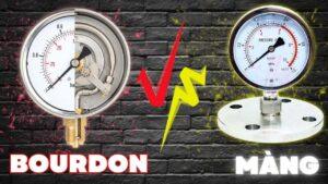 Phân Biệt Đồng Hồ Áp Suất Bourdon và Dạng Màng Trong Công Nghiệp 2026